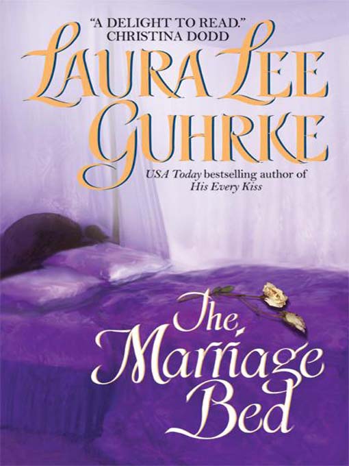 Title details for The Marriage Bed by Laura Lee Guhrke - Wait list